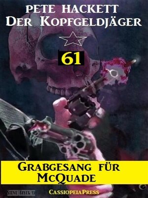 cover image of Grabgesang für McQuade (Der Kopfgeldjäger 61)